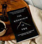 Mountains Are You by Brianna Wiest – Transforming Self-Sabotage into Self-Mastery