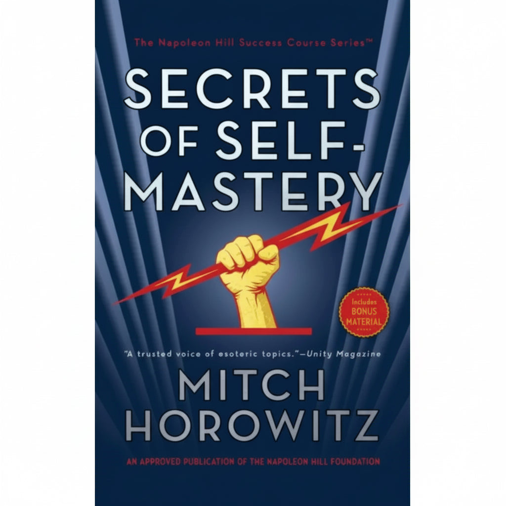 The Secrets of Self-Mastery by Mitch Horowitz | English Version – Transformative Guide to Discipline, Focus & Personal Power