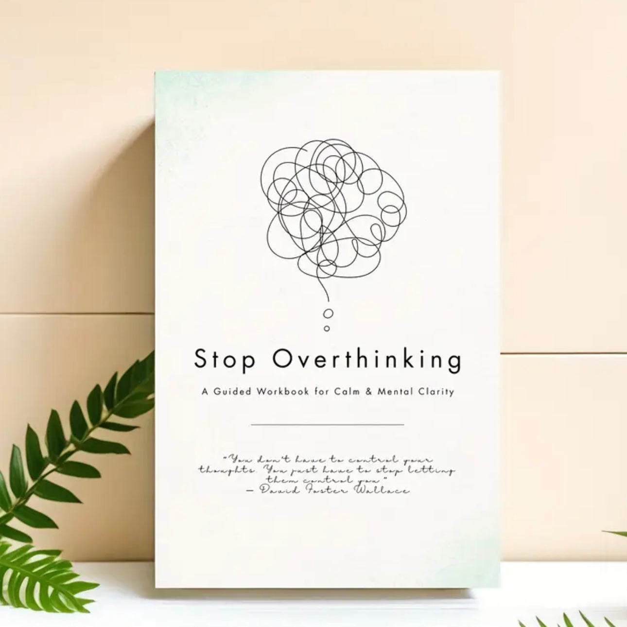 Stop Overthinking Workbook – Anxiety Relief & Emotional Management Guide