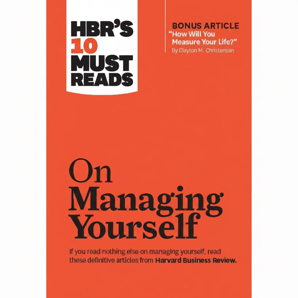 HBR’s 10 Must Reads on Self-Control – Harvard Business Review | Essential Guide to Discipline, Focus & High-Performance Habits