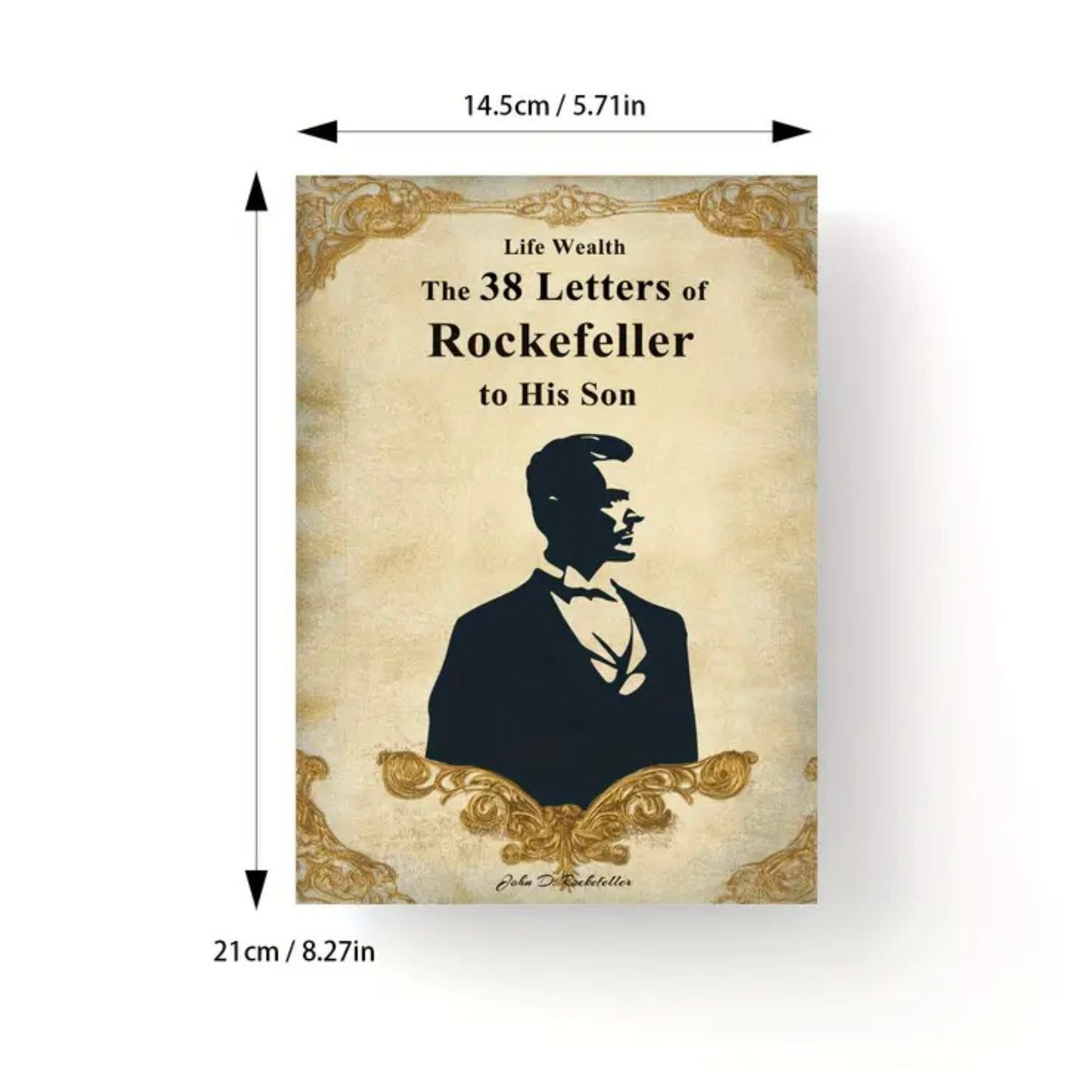 Rockefeller’s 38 Letters to His Son – English Version | Ultimate Guide to Leadership, Wealth & Life Principles
